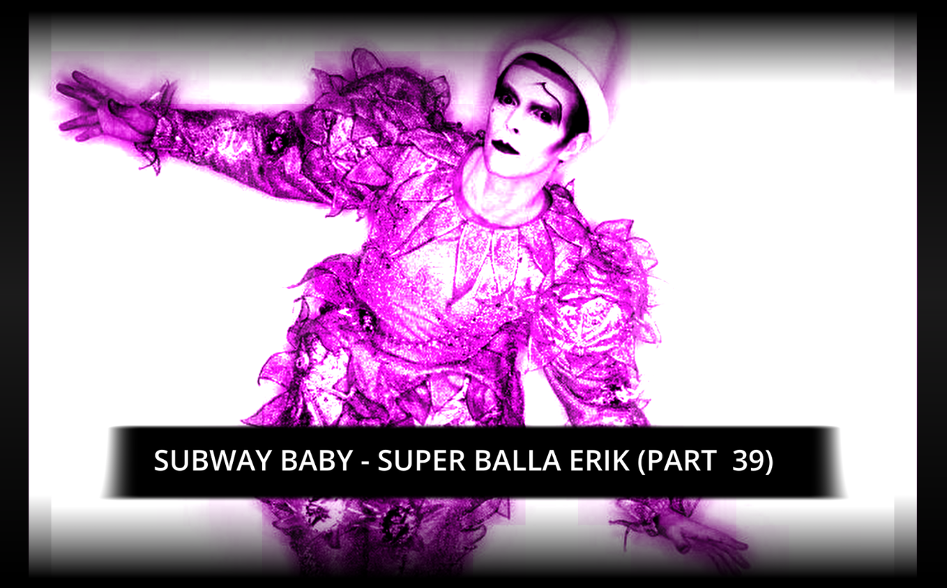 Subway Baby (Various)-Super Balla Erik (Mixtape 39)